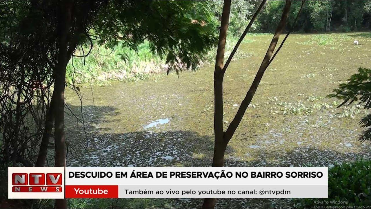 Denúncia: descuido em área de preservação no bairro Sorriso